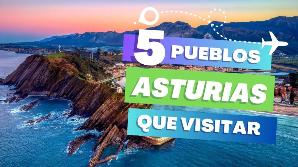 Los mejores pueblos del Oriente de Asturias